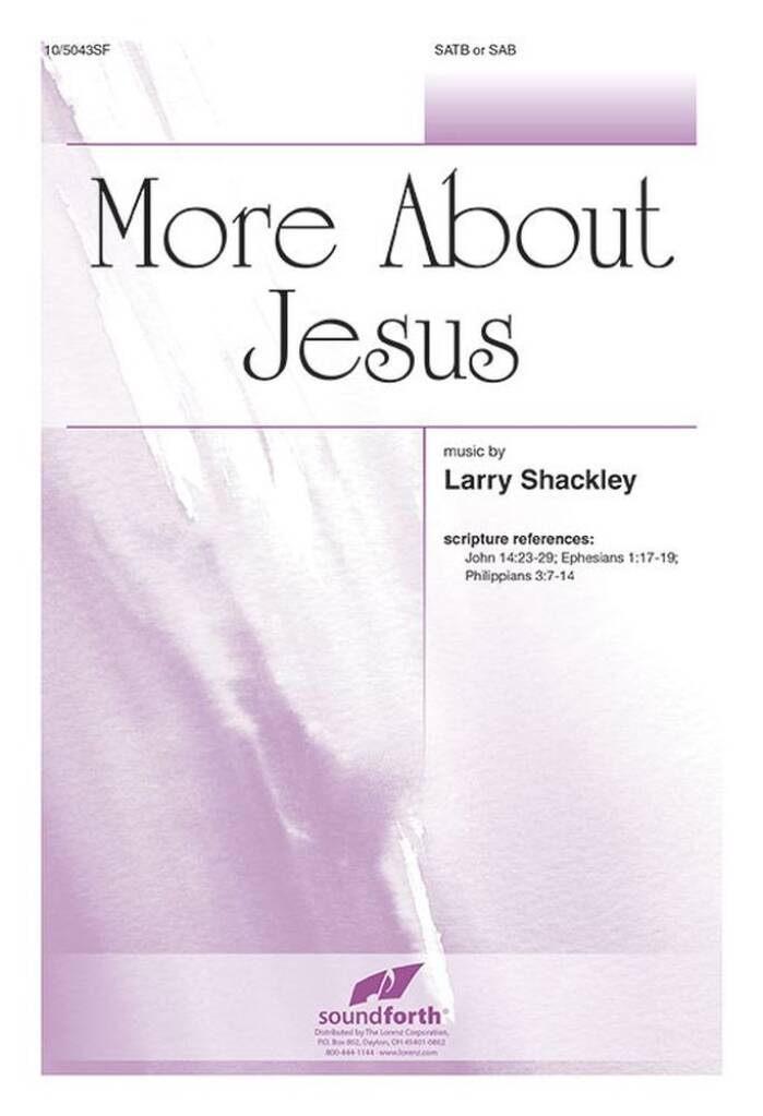 More About Jesus